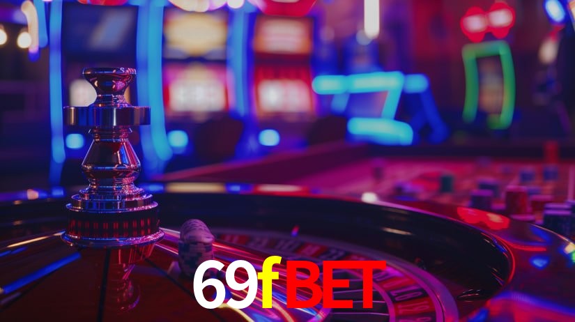 69fbet: Seu Especialista em Apostas Esportivas Brasileiras